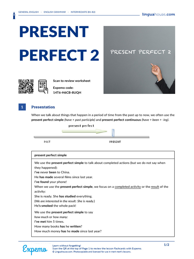 Present Perfect 2 British English Teacher Ver2 | PDF | Grammar | Syntax