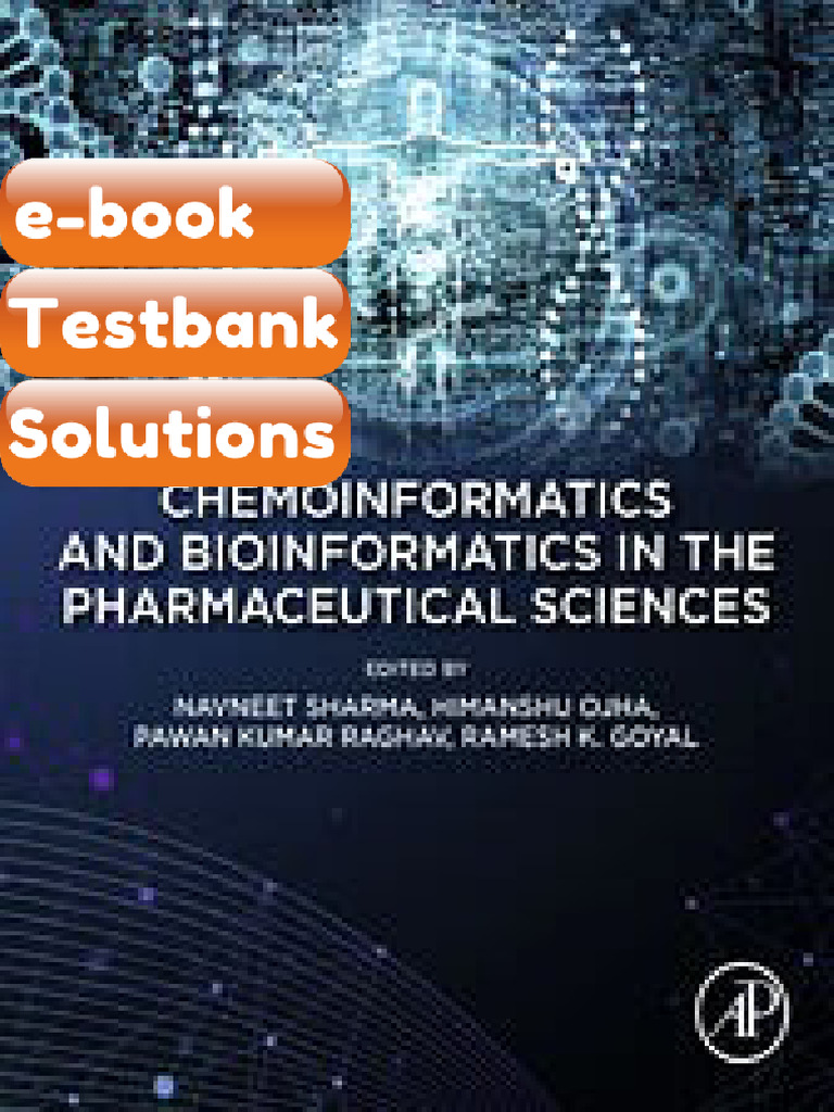Testbank - Chemoinformatics and Bioinformatics in The Pharmaceutical ...