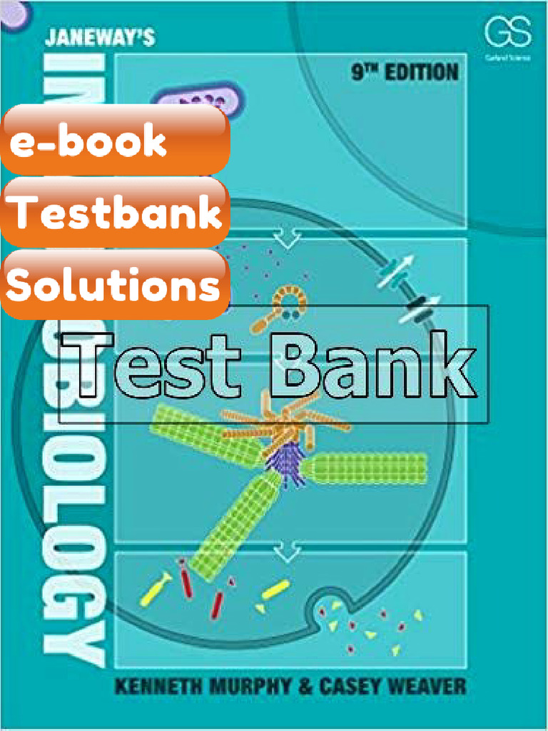 Janeways Immunobiology 9th Edition Murphy Ebook & Testbank | PDF