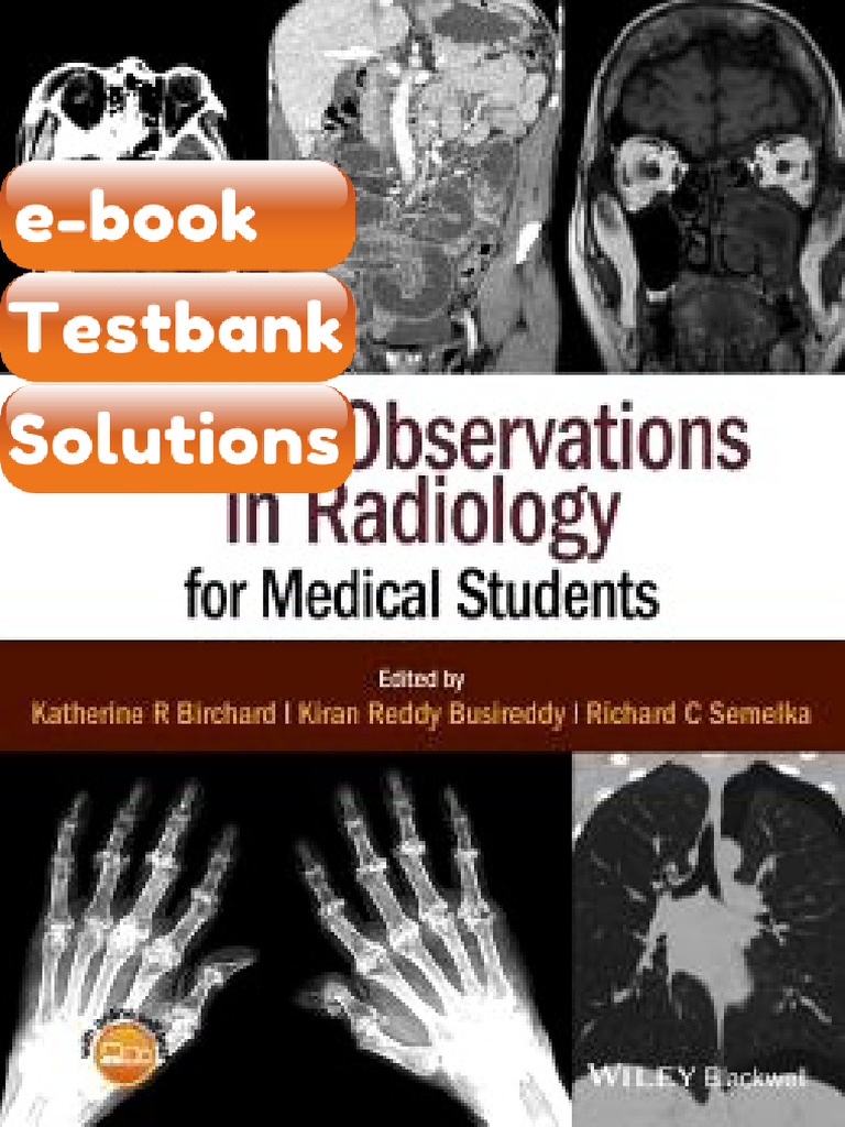 Testbank - Critical Observations in Radiology for Medical Students ...
