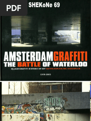The battle of Waterloo | Dutch Graffiti Library Amsterdam Graffiti