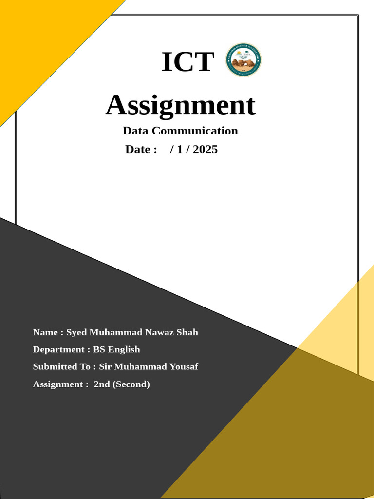 Assignment ICT: Data Communication Date: / 1 / 2025 | PDF ...