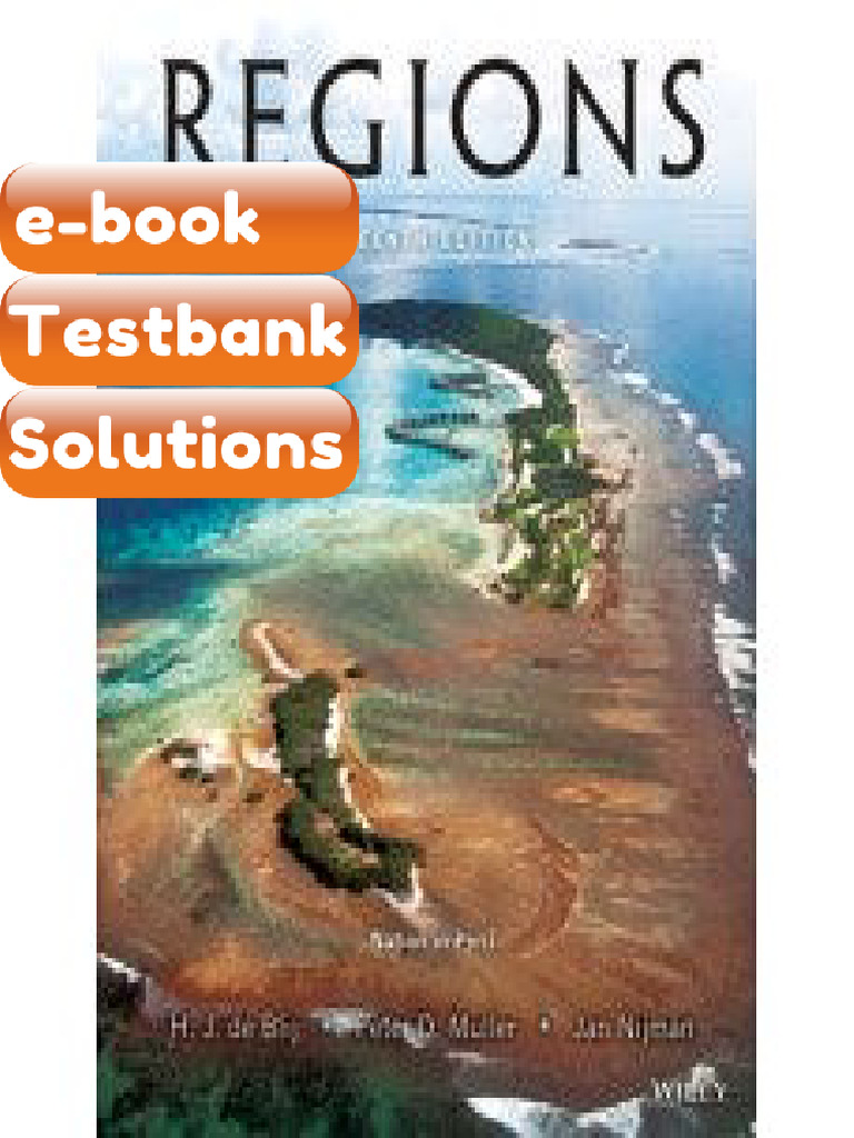 Testbank - Geography Realms Regions and Concepts 16th Edition by de ...