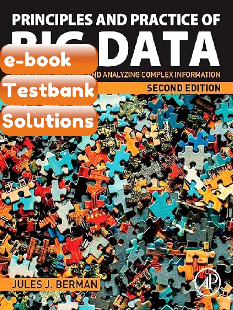 eBook & Testbank Principles and Practice of Big Data Preparing Sharing ...