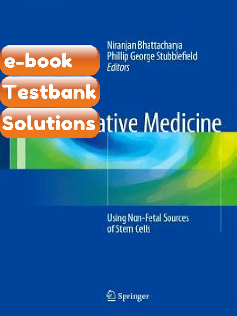 Testbank - Regenerative Medicine Using NonFetal Sources of Stem Cells ...