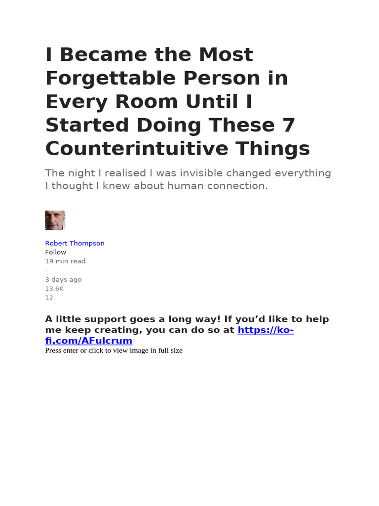 I Became The Most Forgettable Person in Every Room Until I Started ...