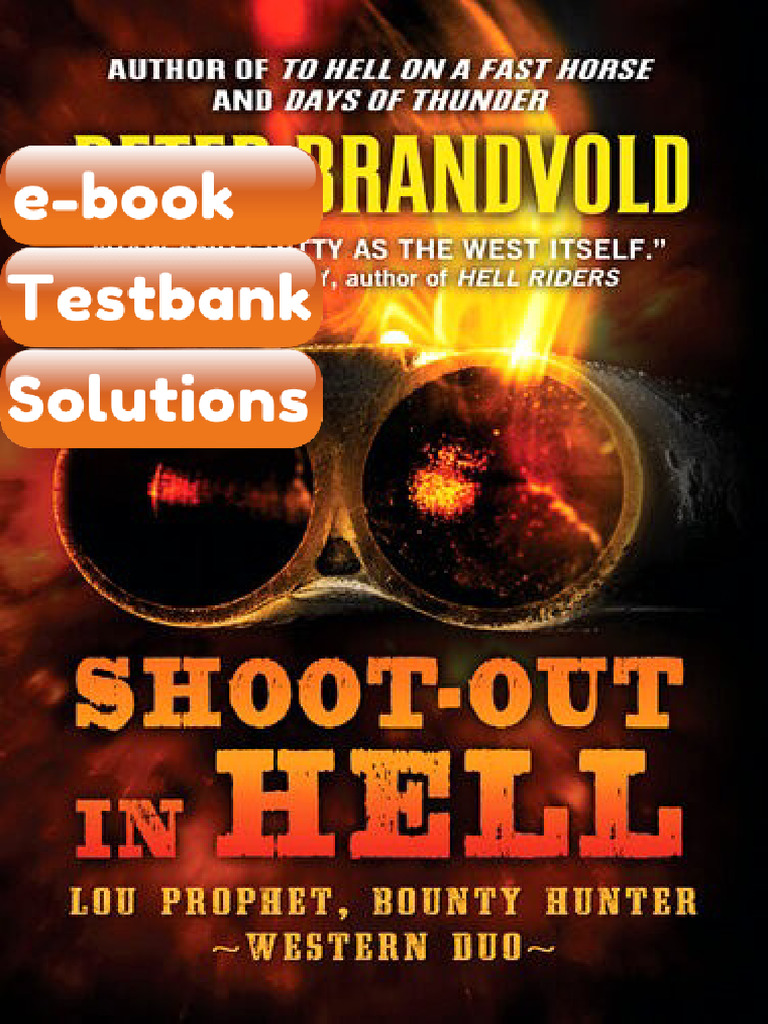 eBook & Testbank Lou Prophet 1415 Double Shootout in Hell Peter ...