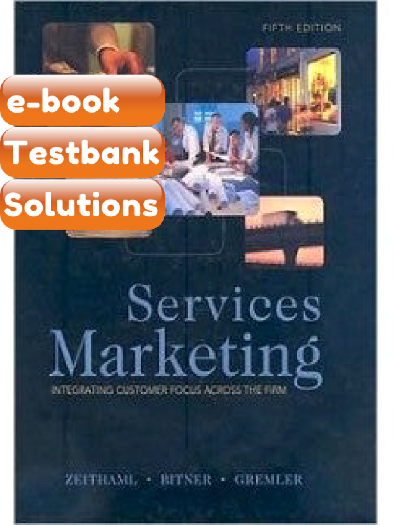 Testbank - Services Marketing 5th Edition Valarie Zeithaml | PDF ...