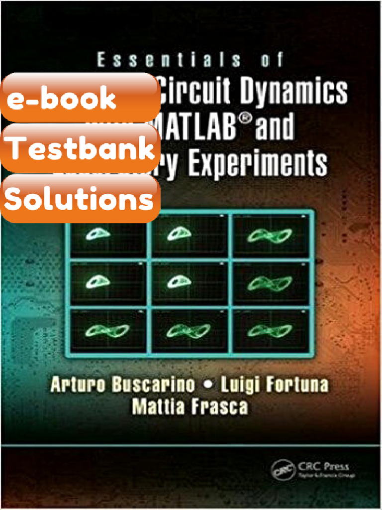 eBook & Testbank Essentials of Nonlinear Circuit Dynamics With MATLAB ...