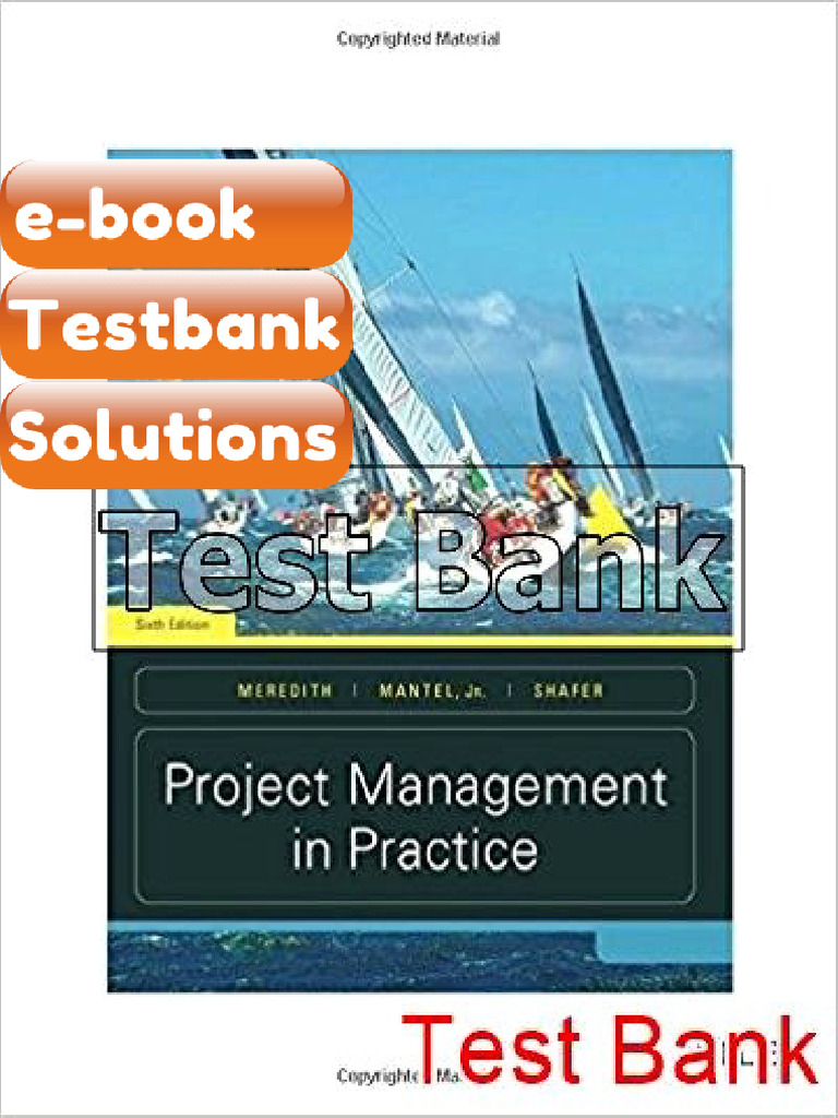 Project Management in Practice 6th Edition Meredith Ebook & Testbank ...
