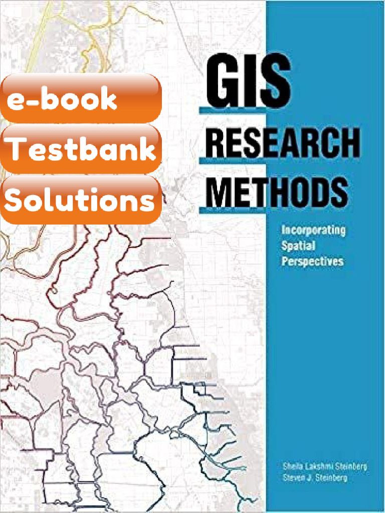 Testbank - GIS Research Methods Incorporating Spatial Perspectives ...