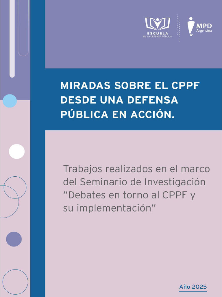 Miradas sobre el CPPF desde una defensa pública en acción | PDF