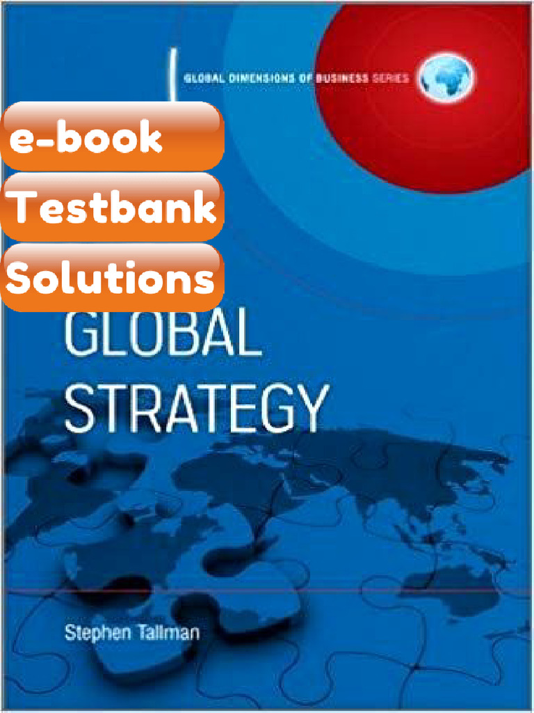 Testbank - Global Strategy 1st Edition by Stephen Tallman | PDF ...