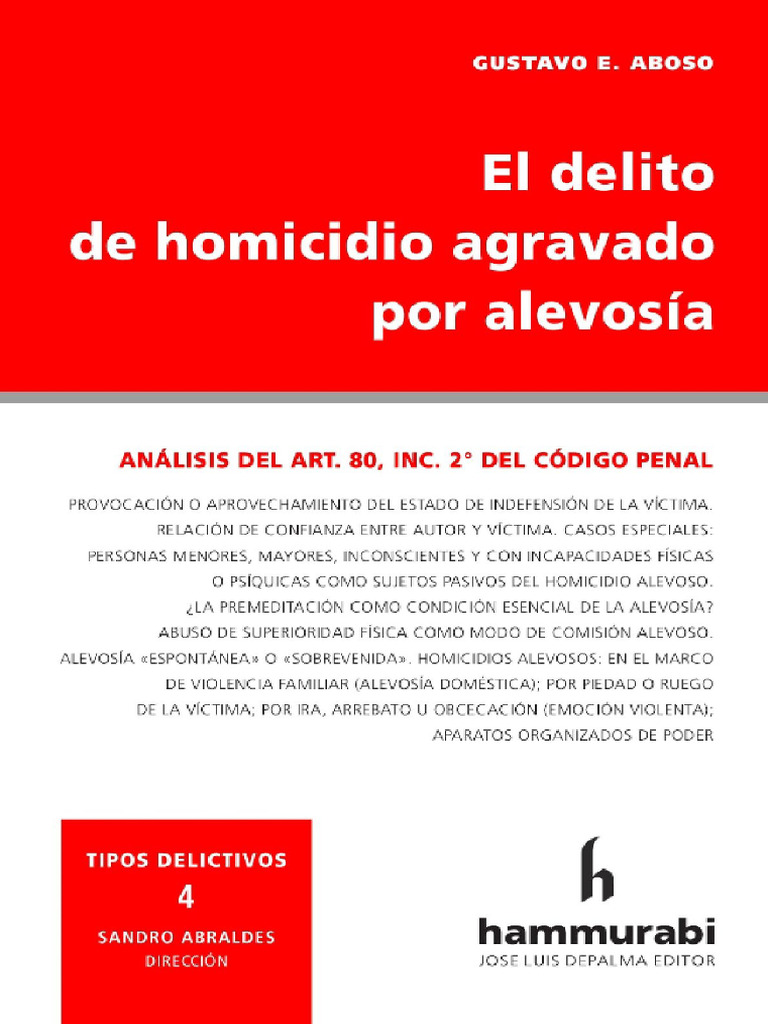 El Delito de Homicidio Agravado Por Alevosía ABOSO GUSTAVO | PDF