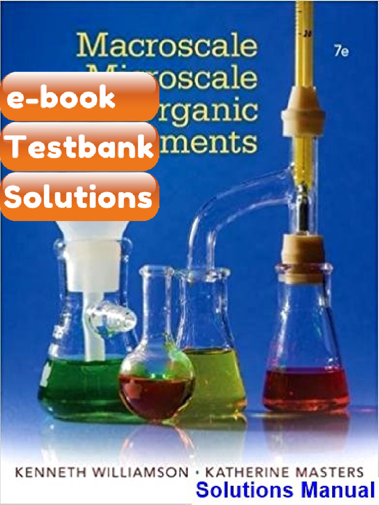 eBook & Testbank Macroscale and Microscale Organic Experiments 7th ...