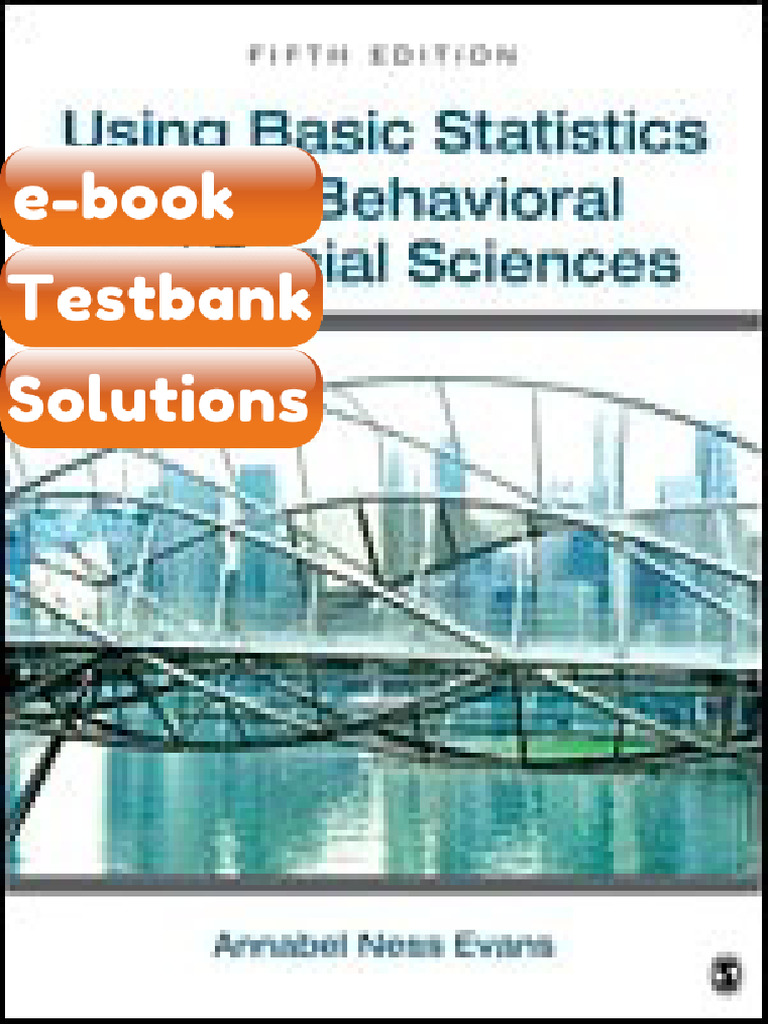 Using Basic Statistics in the Behavioral and Social Sciences Fifth ...