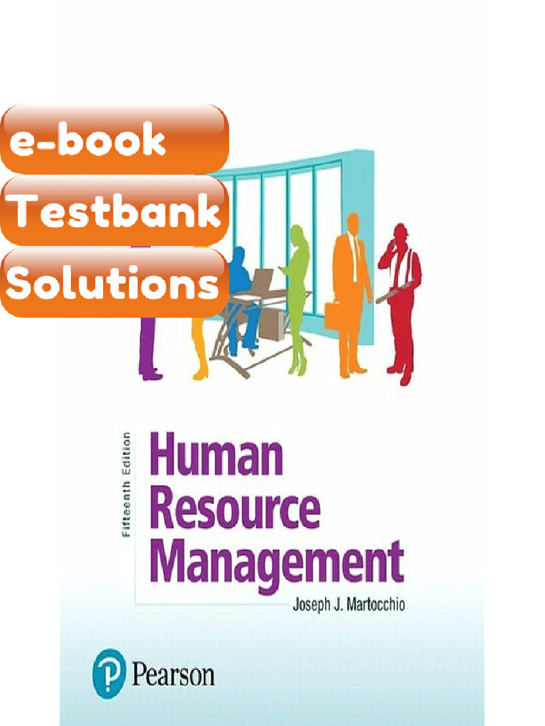 Testbank - Human Resource Management 15th Edition Joseph J Martocchio | PDF