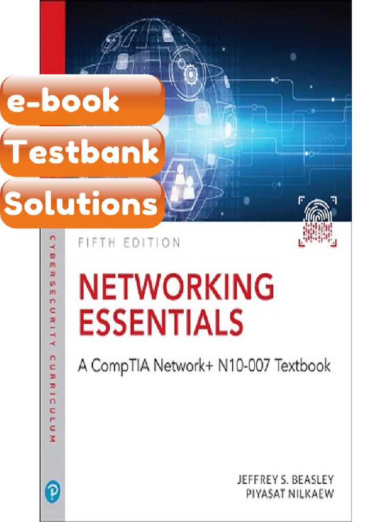 Testbank - Networking Essentials a CompTIA Network N10007 Textbook 5th ...
