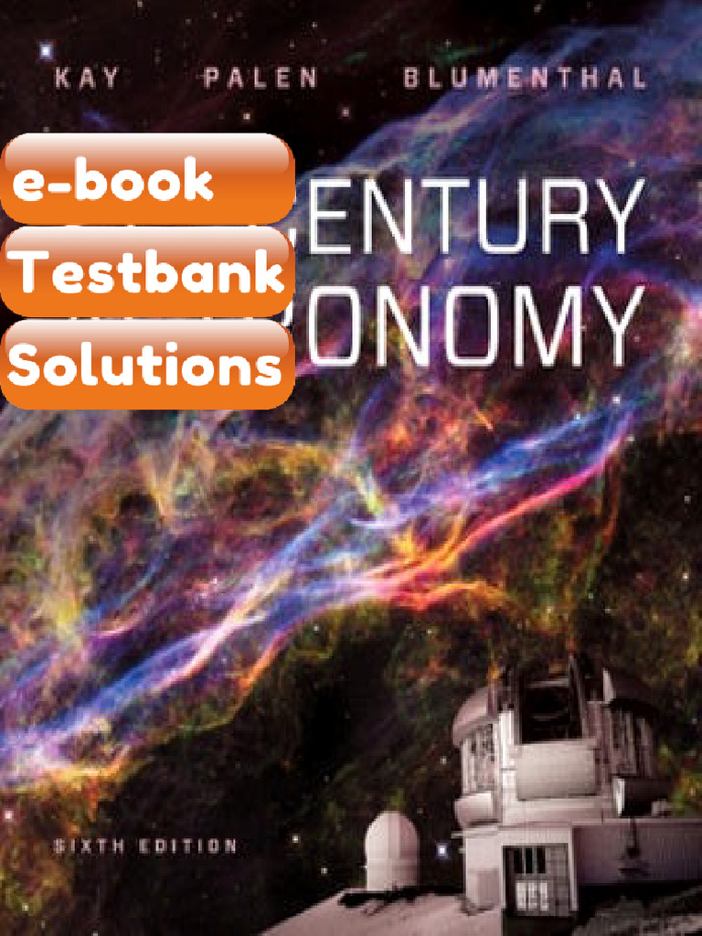 eBook & Testbank 21st Century Astronomy 6th Edition Laura Kay Stacy ...