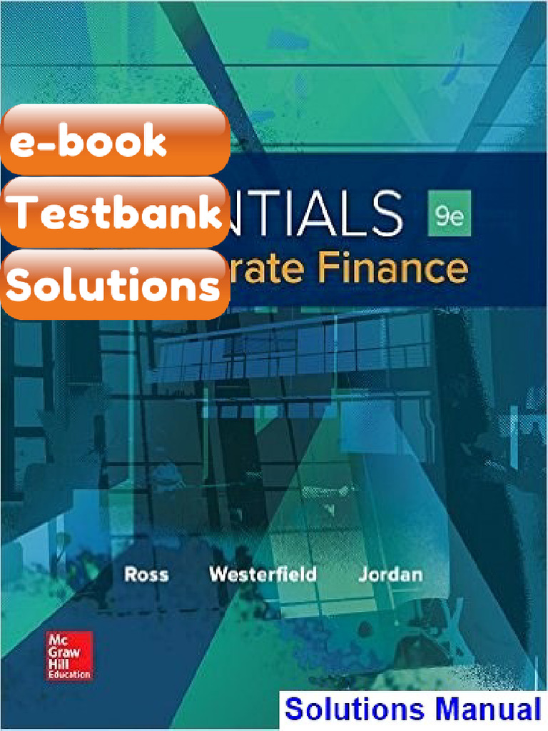Essentials of Corporate Finance 9th Edition Ross Ebook &amp; Testbank | PDF | Valuation (Finance ...