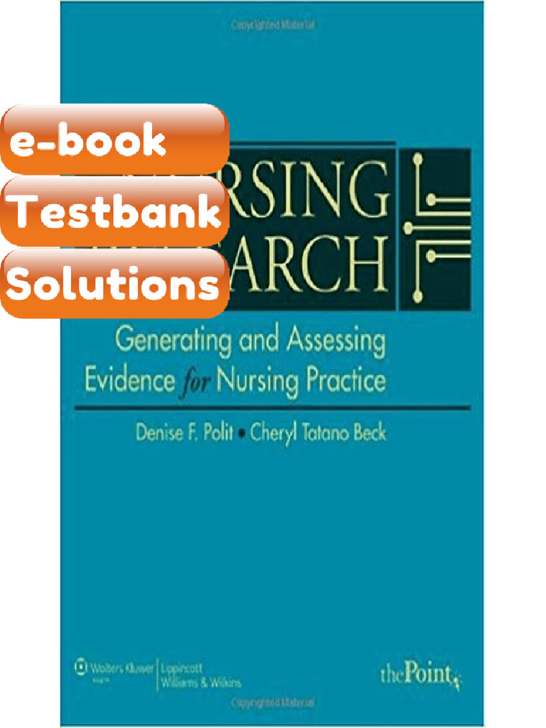Testbank - Nursing Research Generating and Assessing Evidence for ...