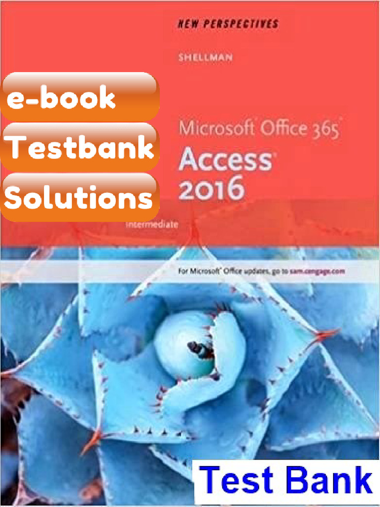 New Perspectives Microsoft Office 365 and Access 2016 Intermediate 1st ...