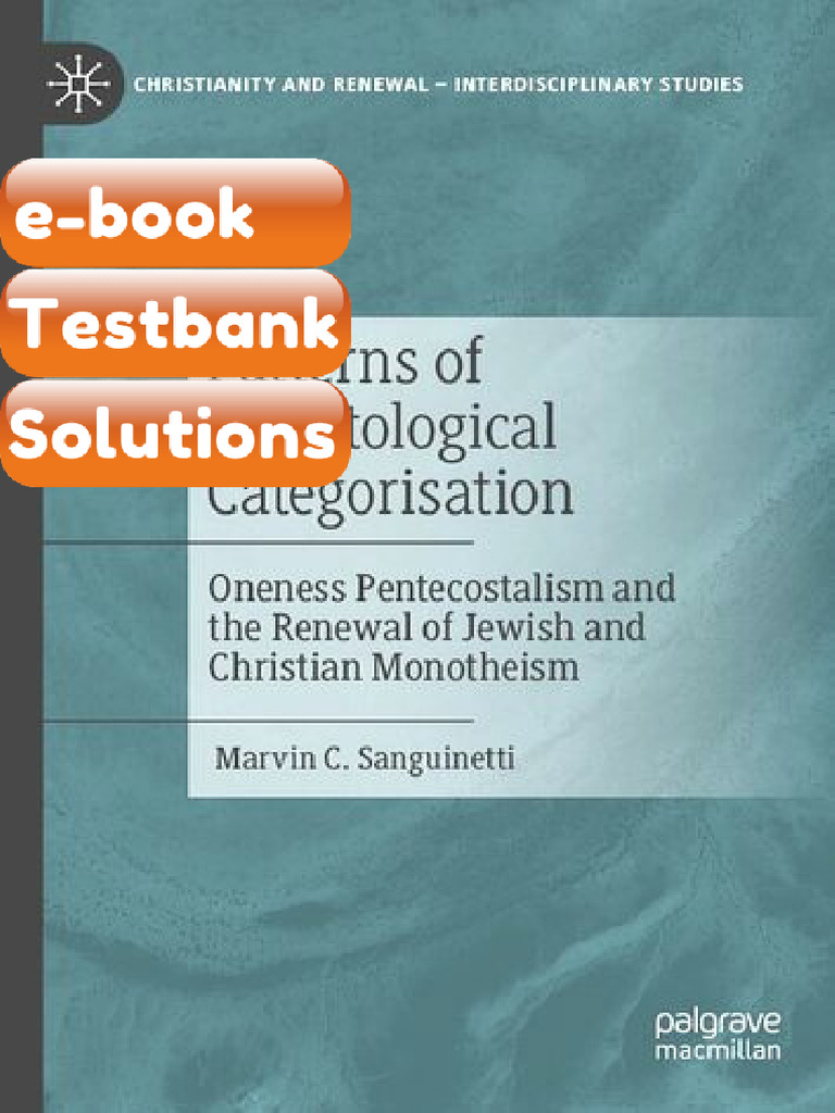 Patterns of Christological Categorisation Oneness Pentecostalism and ...