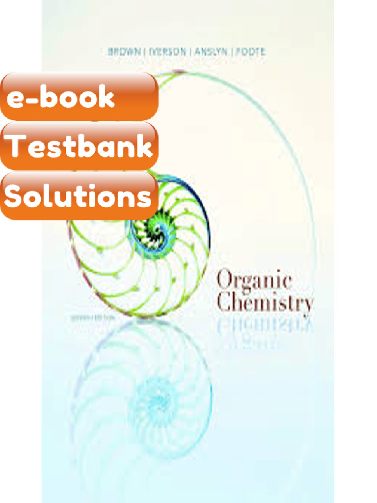 Testbank - Organic Chemistry 7th Edition by Brown A | PDF ...