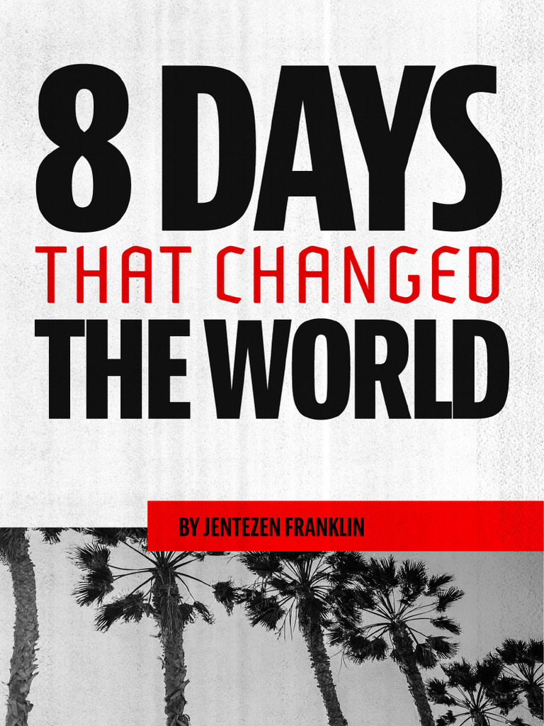 8 Days Changed The World | PDF