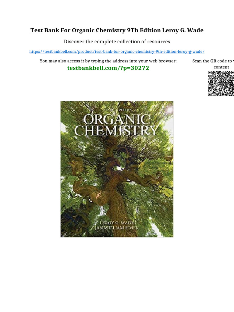 Test Bank for Organic Chemistry 9th Edition Leroy G. Wade available ...