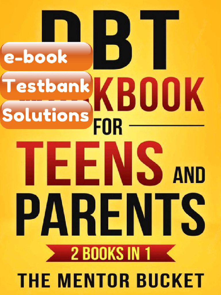 DBT Workbook For Teens and Parents 2 Books in 1 Effective Dialectical ...