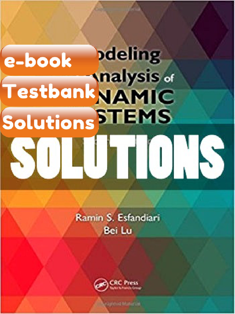Testbank - Modeling and Analysis of Dynamic Systems 2 Ed Esfandiari ...
