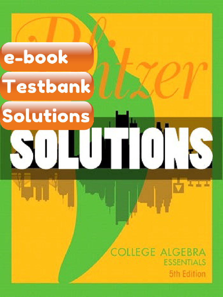 eBook & Testbank College Algebra Essentials 5 Ed Blitzer | PDF ...