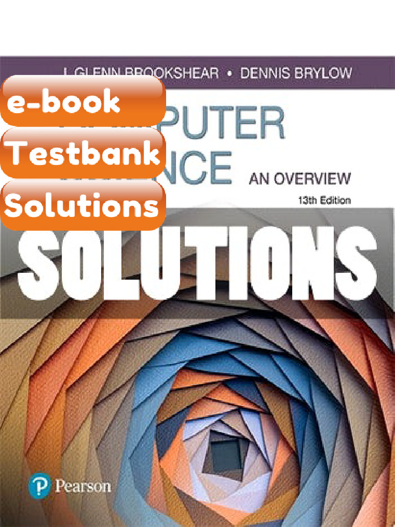 Ebook & Testbank Computer Science An Overview 13th Ed Brookshear | PDF ...