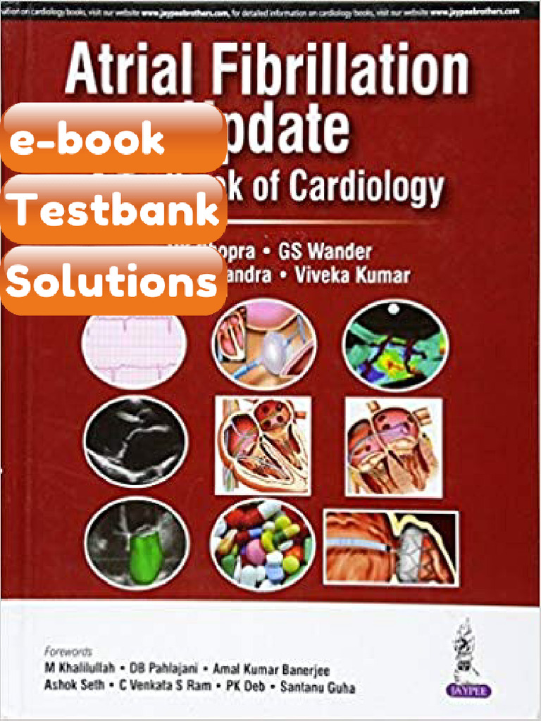 Testbank - Atrial FibrillationUpdate A Textbook of Cardiology by Chopra ...