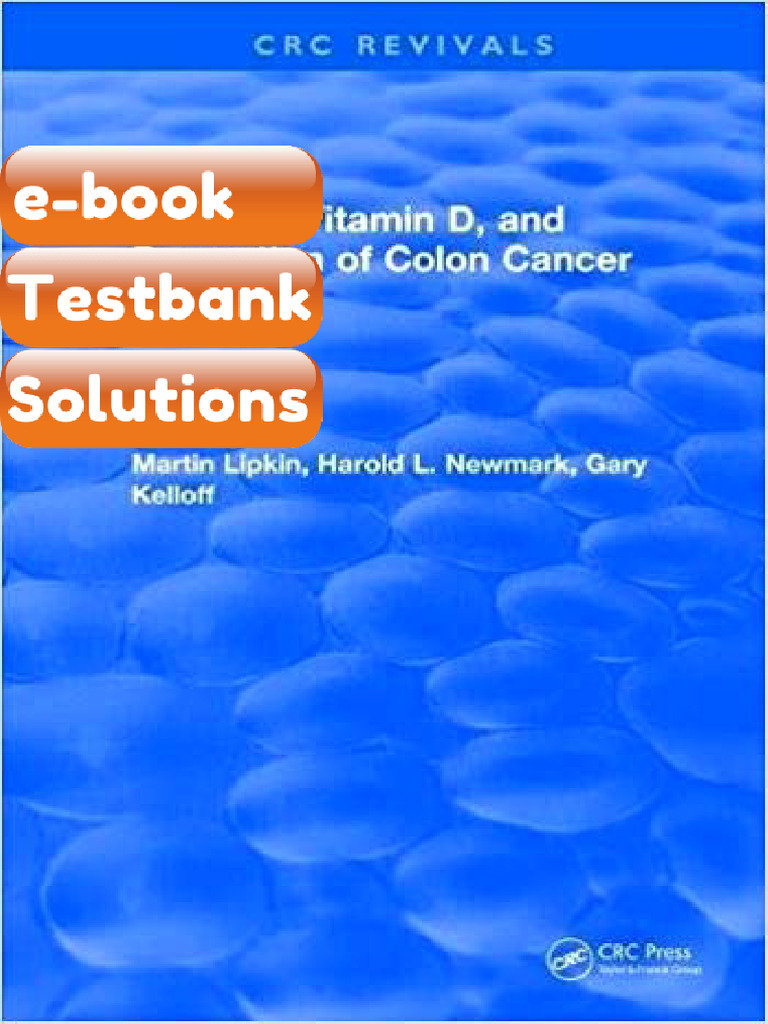 Calcium Vitamin D and Prevention of Colon Cancer by Martin Lipkin ...