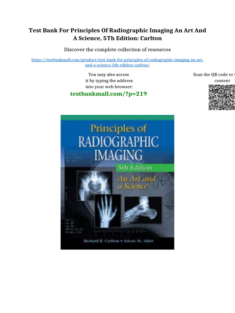 Test Bank For Principles of Radiographic Imaging An Art and A Science ...
