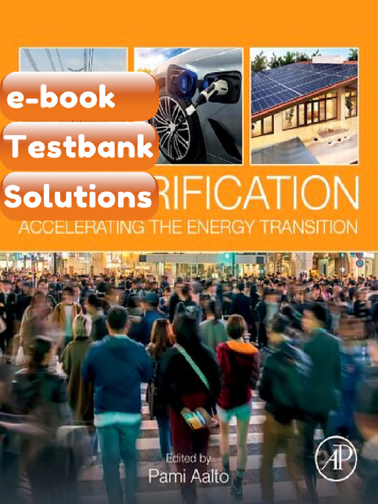 Electrification Accelerating the Energy Transition 1st Edition Pami ...