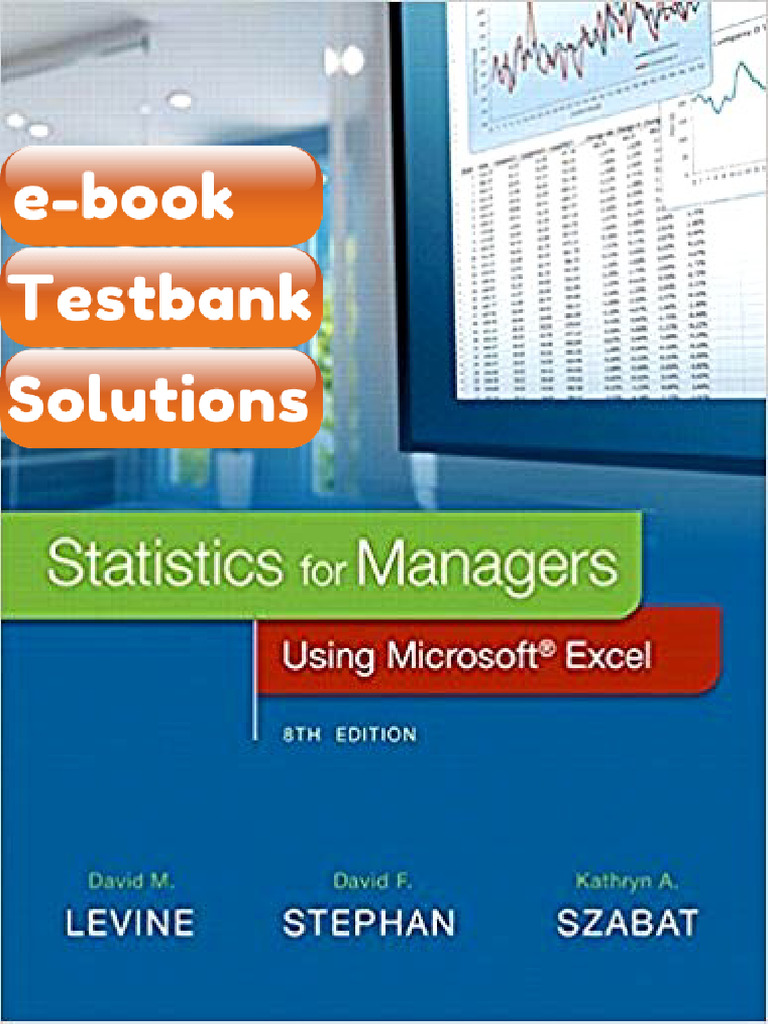 Testbank - Statistics For Managers Using Microsoft Excel 8th Edition by ...