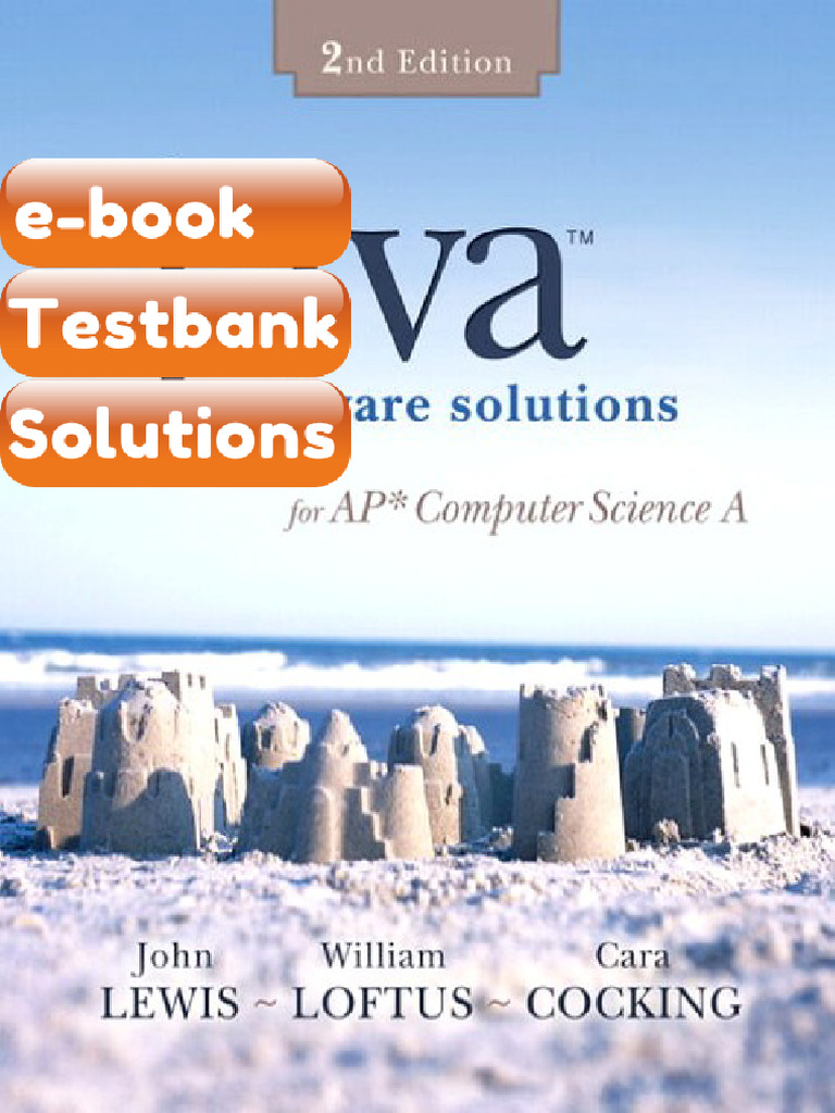 Testbank - Java Software for AP Computer Science a 2E 2nd Edition John ...
