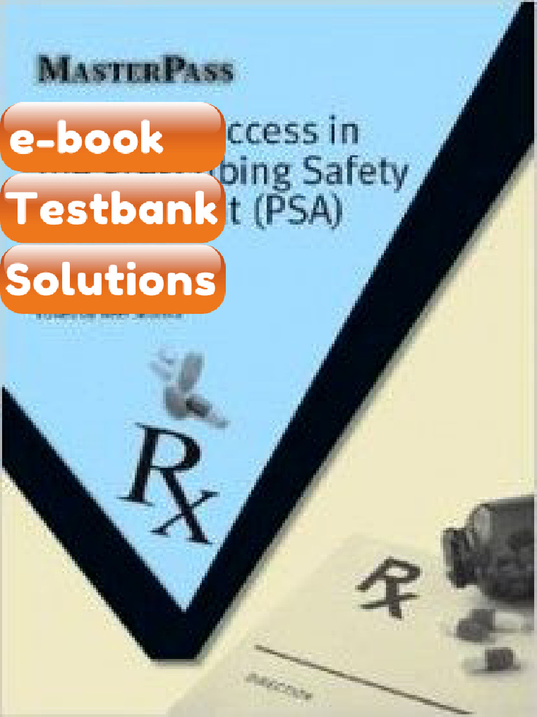 Testbank - Student Success in The Prescribing Safety Assessment PSA ...