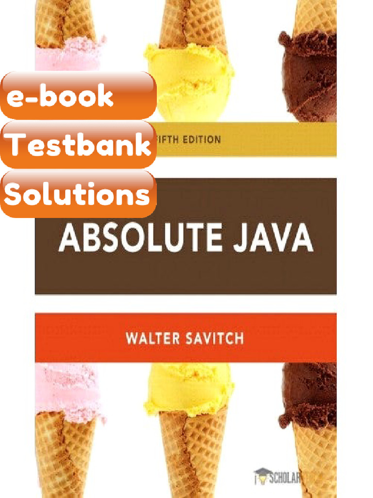 Ebook & Testbank Absolute Java 5E 5th Edition 0132989964 | PDF ...