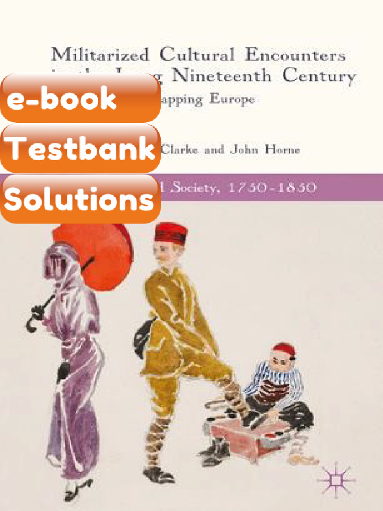 Militarized Cultural Encountes in the Long Nineteenth Century Making ...