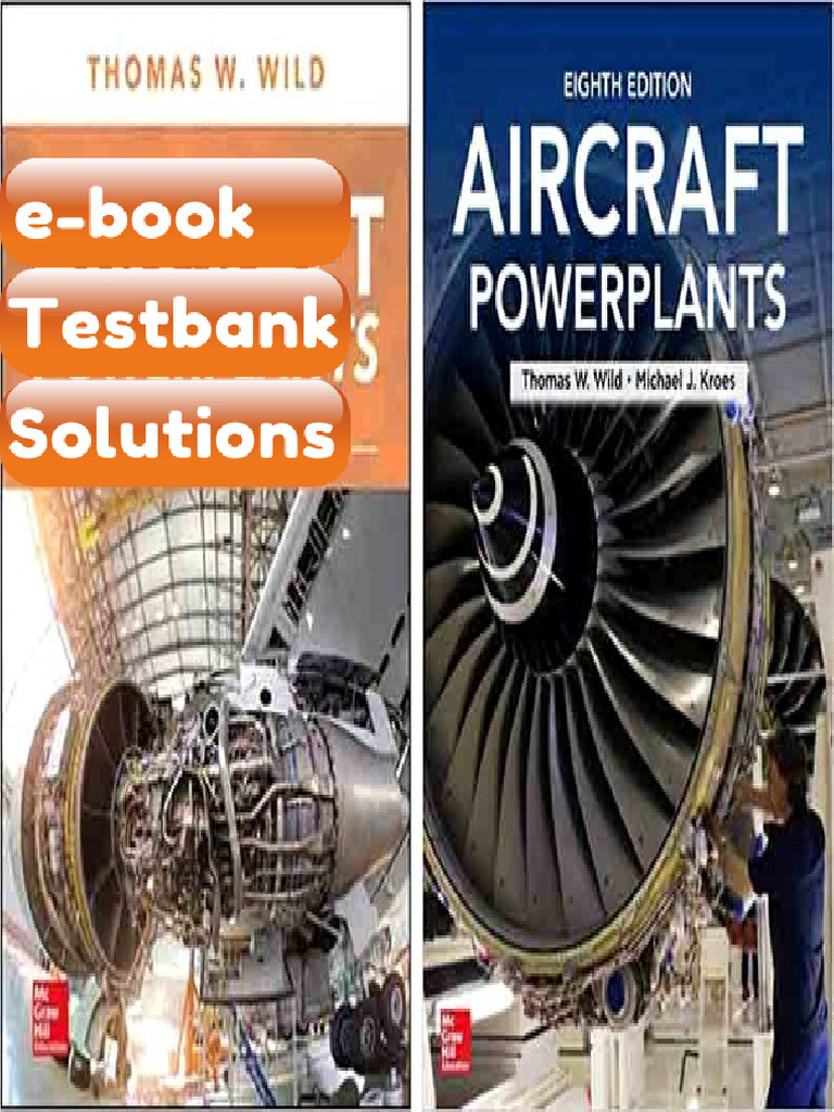 Testbank - Aircraft Powerplants 9th Edition 8e by Thomas W Wild | PDF ...