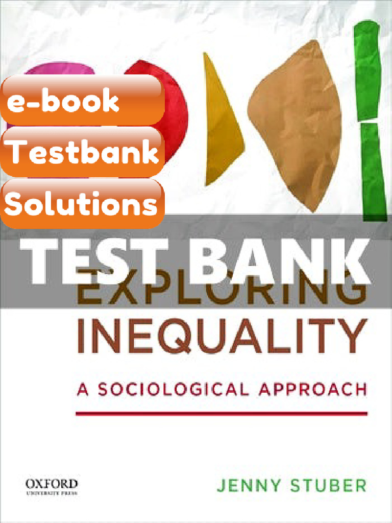 Ebook & Testbank Exploring Inequality A Sociological Approach 1st ...