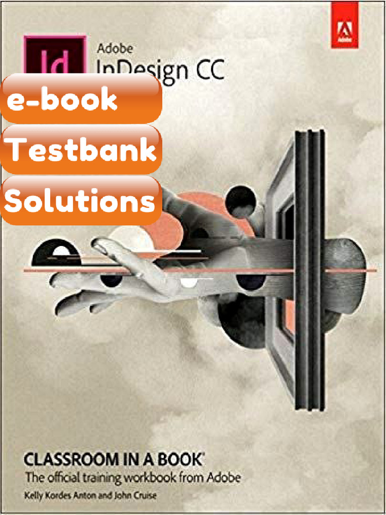 Ebook & Testbank Adobe InDesign CC Classroom in A Book 2017 Release ...