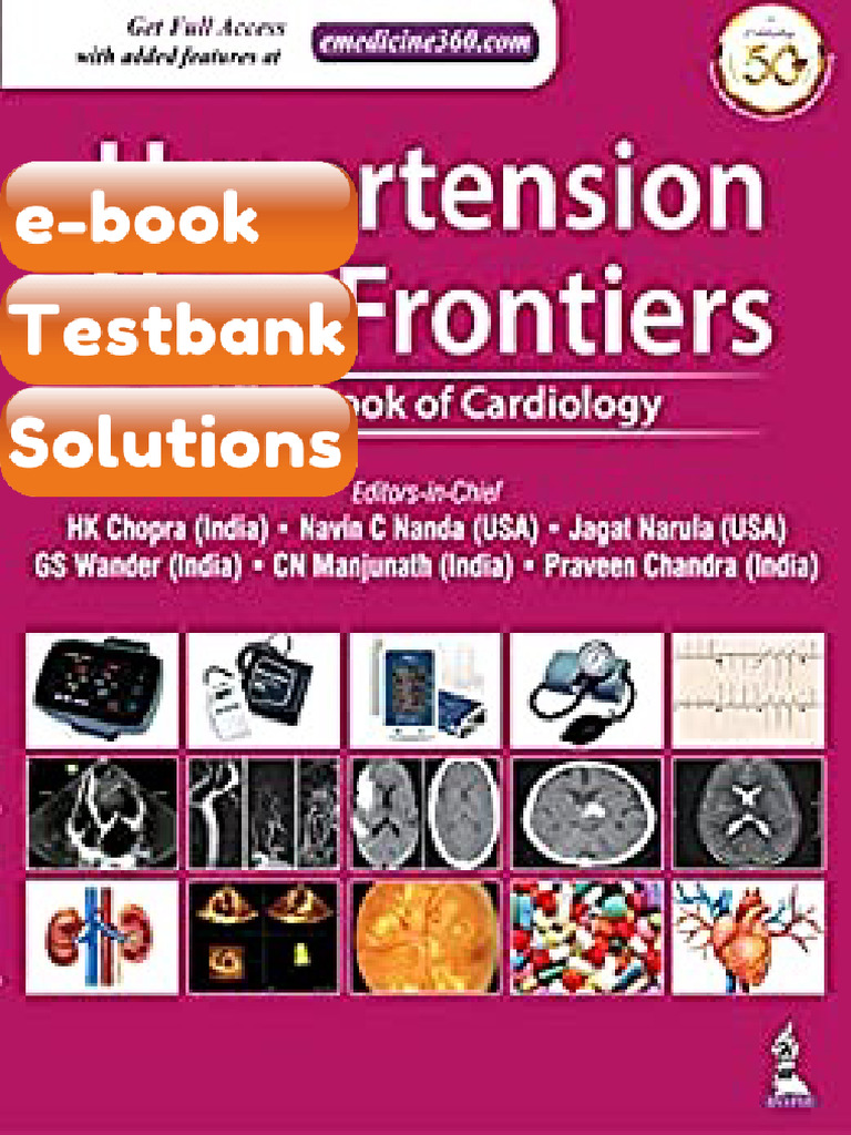 Testbank - Hypertension New Frontiers A Textbook of Cardiology by HK ...