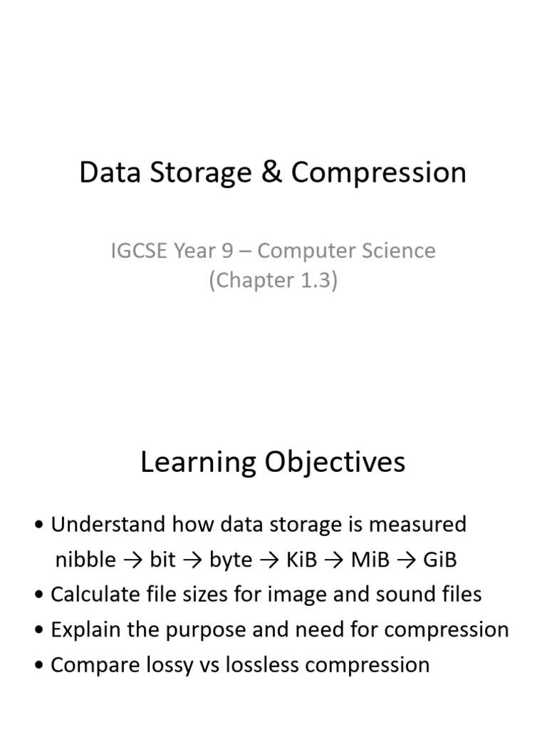 IGCSE Notes Data Storage Compression | PDF | Byte | Data Compression