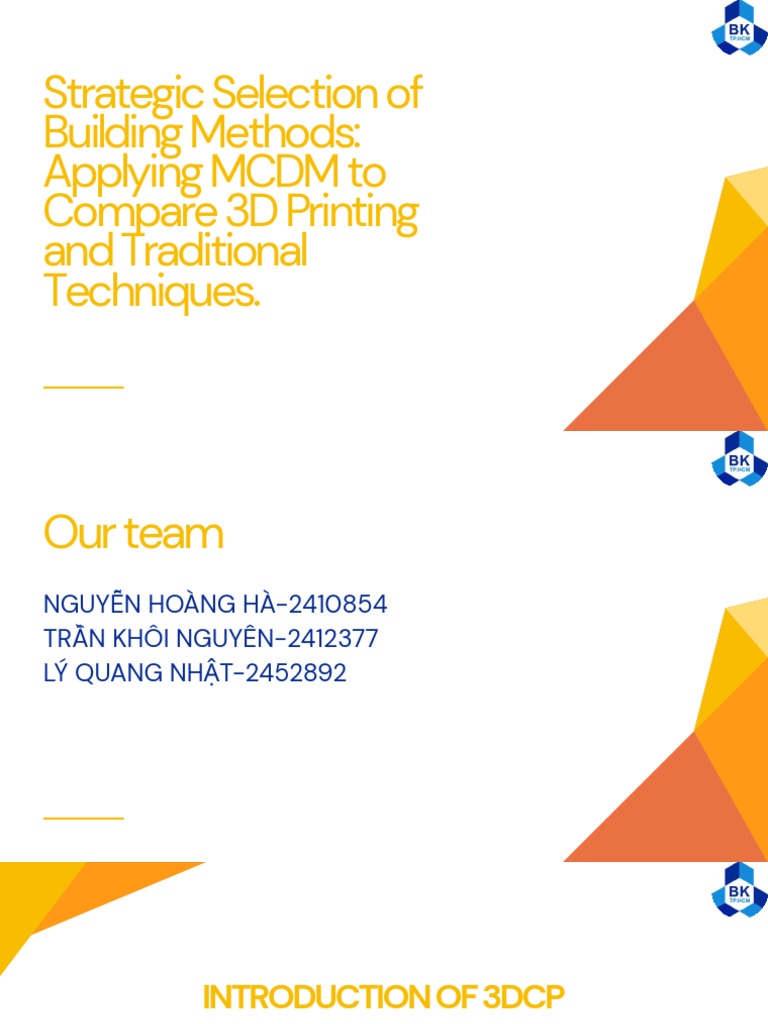 Strategic Selection of Building Methods Applying MCDM To Compare 3D ...