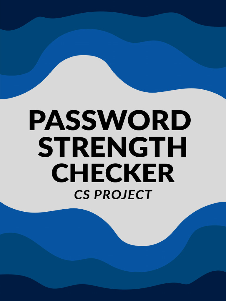 Password Strength Checker - 20260107 - 155648 - 0000 | PDF | Password ...